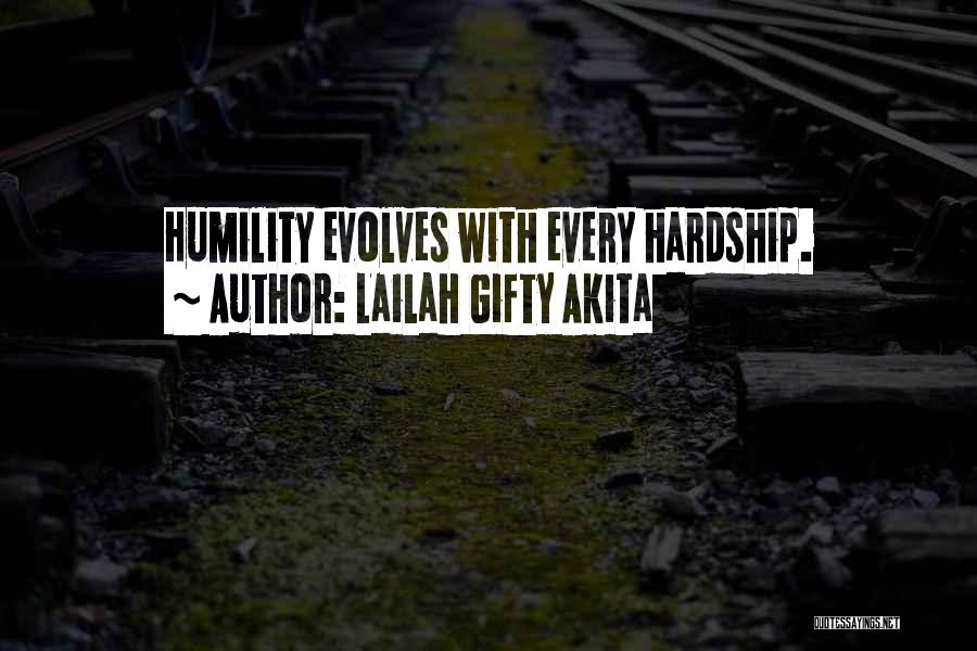 Hardships Quotes By Lailah Gifty Akita