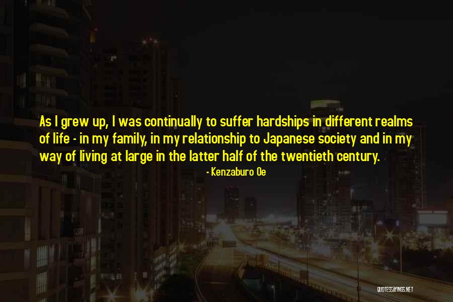 Hardships With Family Quotes By Kenzaburo Oe