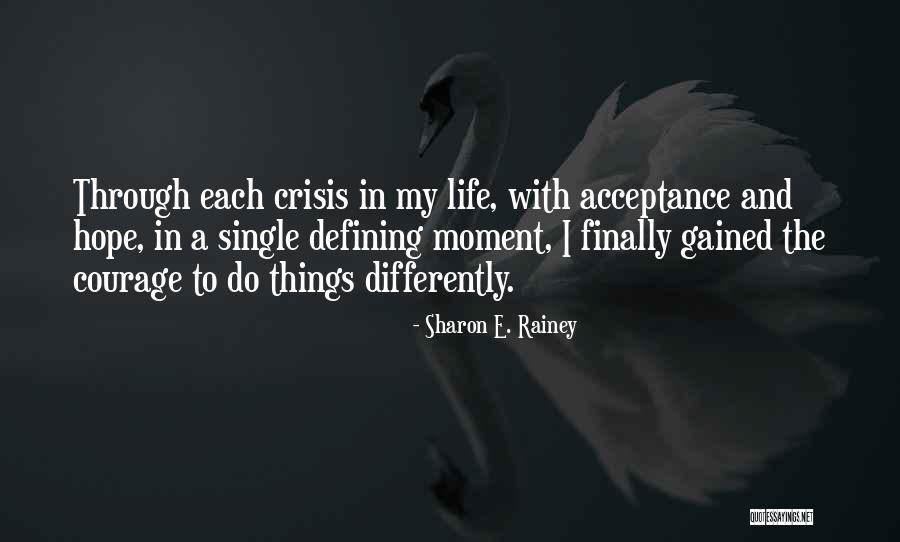 Hardstyle Quotes By Sharon E. Rainey Hardstyle Quotes By Sharon E. Rainey