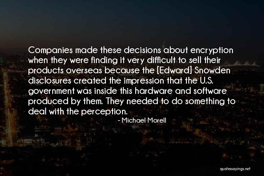 Hardware And Software Quotes By Michael Morell Hardware And Software Quotes By Michael Morell