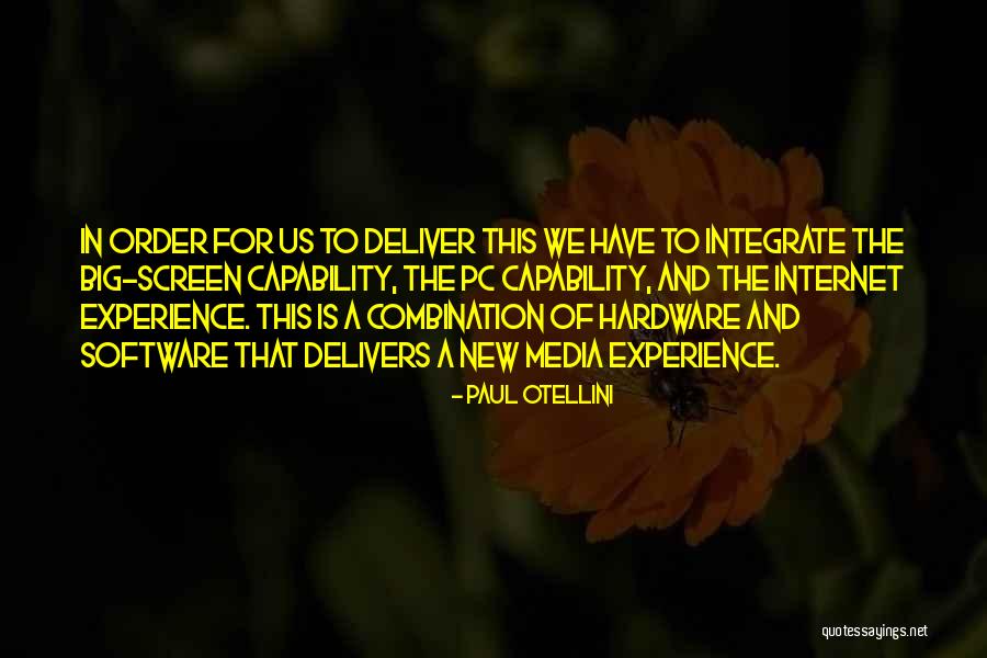 Hardware And Software Quotes By Paul Otellini Hardware And Software Quotes By Paul Otellini