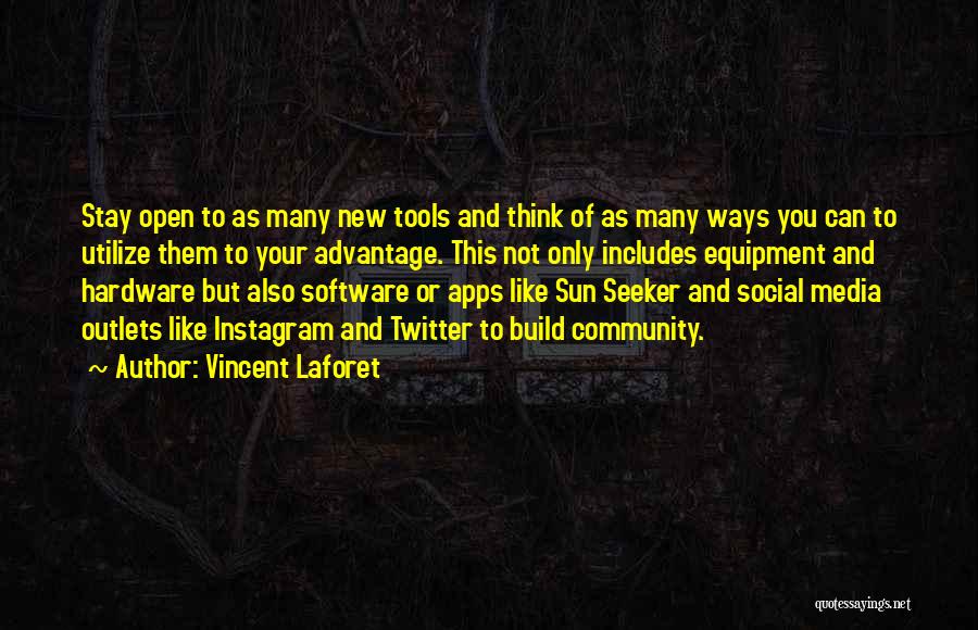 Hardware And Software Quotes By Vincent Laforet