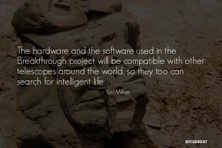 Hardware And Software Quotes By Yuri Milner