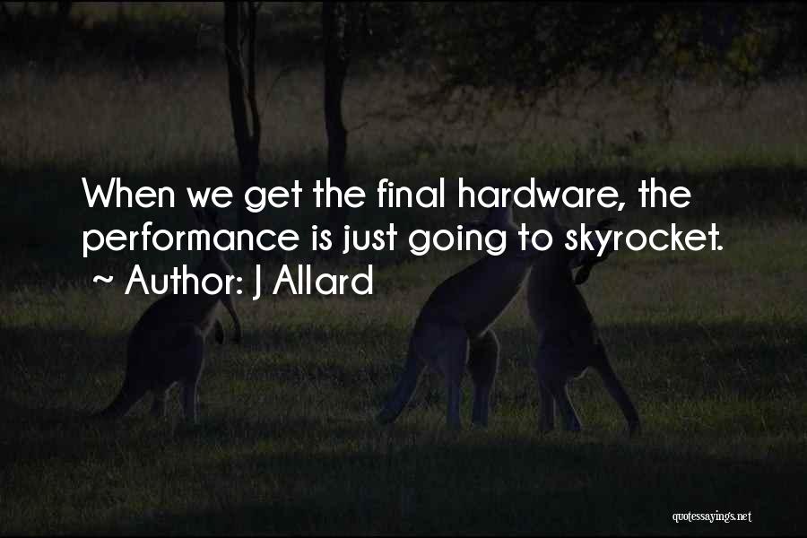 Hardware Quotes By J Allard