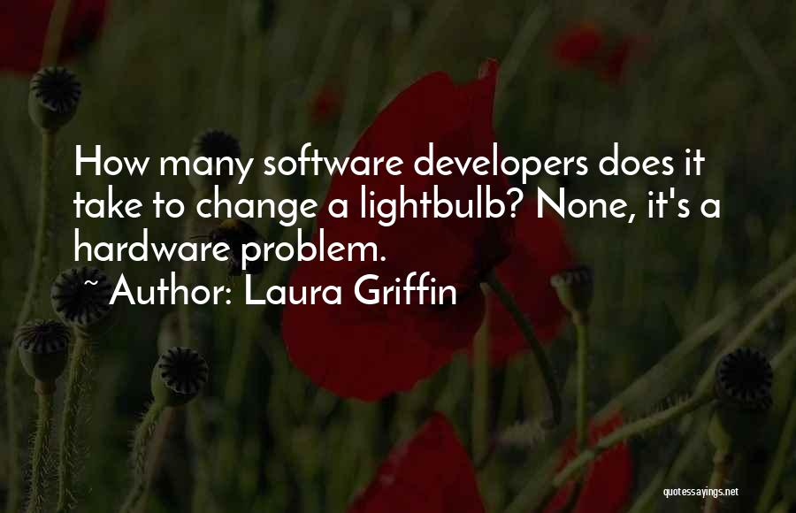 Hardware Quotes By Laura Griffin