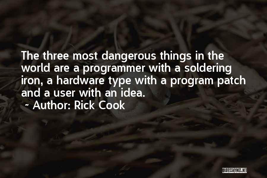 Hardware Quotes By Rick Cook