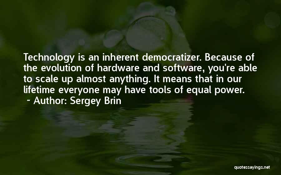 Hardware Quotes By Sergey Brin