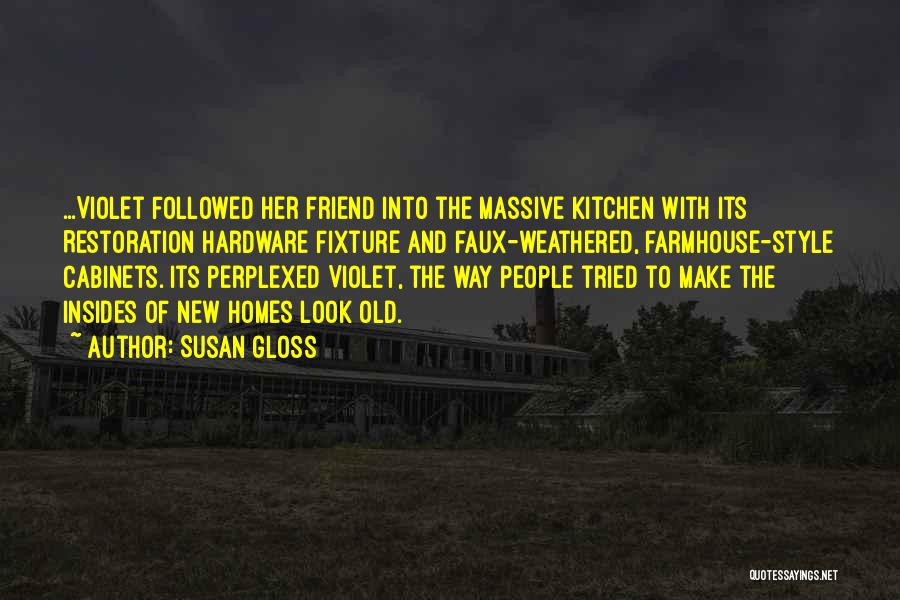 Hardware Quotes By Susan Gloss