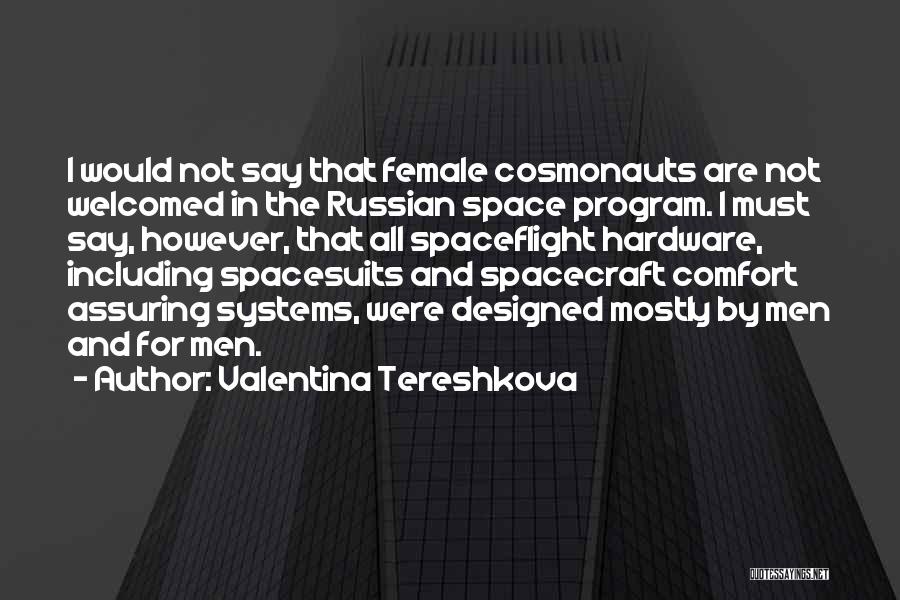 Hardware Quotes By Valentina Tereshkova