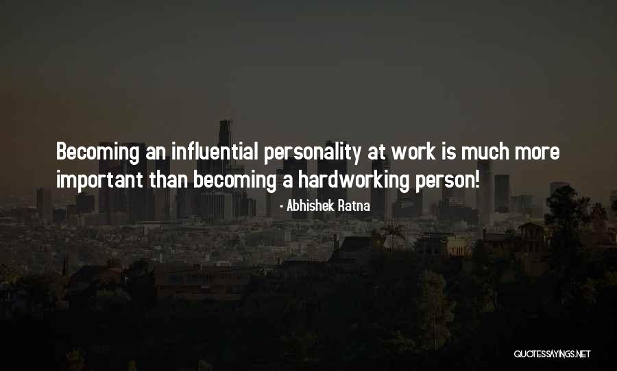 Hardwork Quotes By Abhishek Ratna Hardwork Quotes By Abhishek Ratna