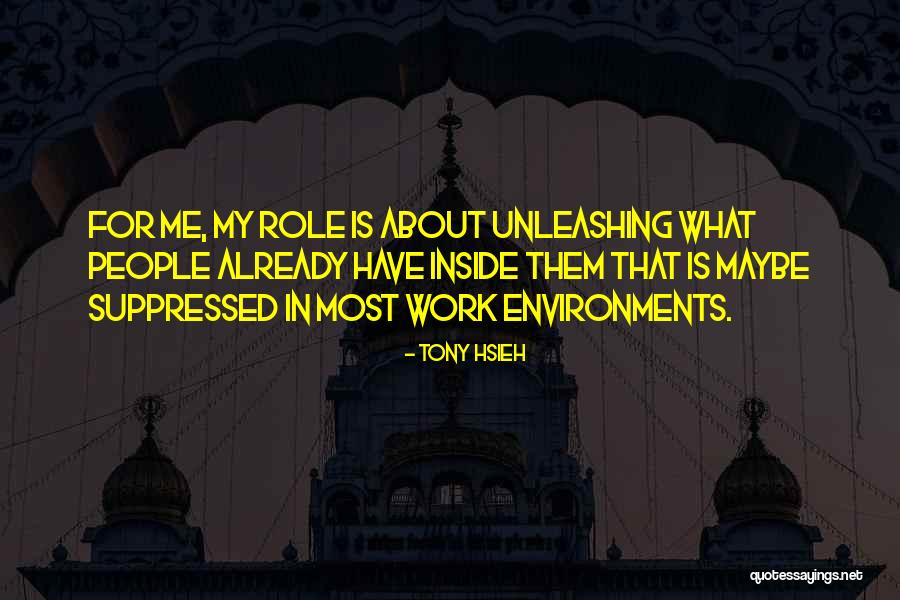Hardy Bushes Quotes By Tony Hsieh Hardy Bushes Quotes By Tony Hsieh