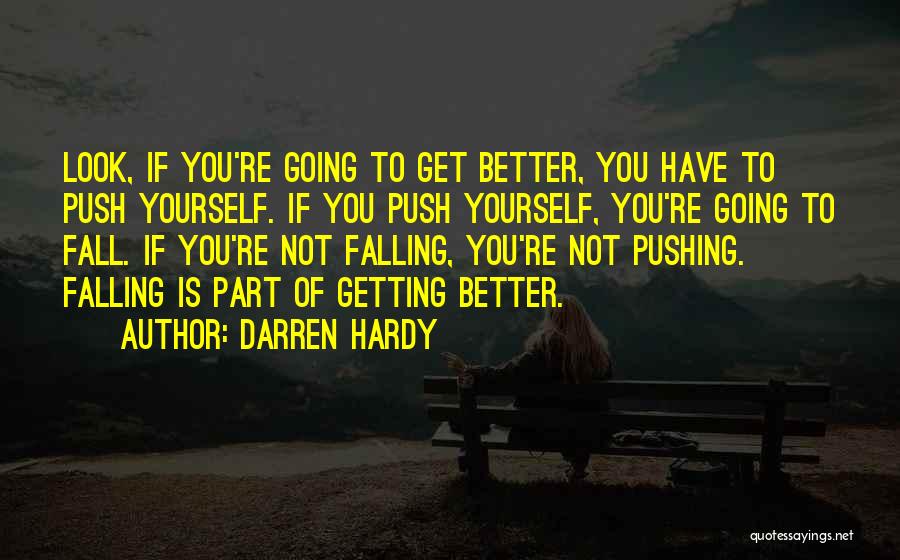 Hardy Quotes By Darren Hardy