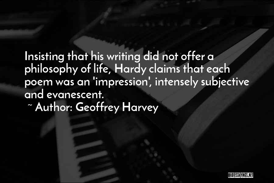 Hardy Quotes By Geoffrey Harvey