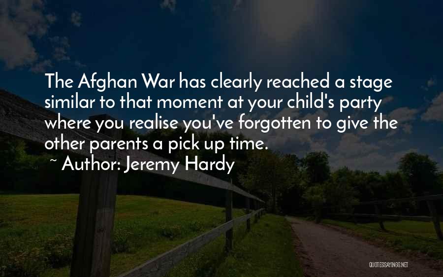 Hardy Quotes By Jeremy Hardy