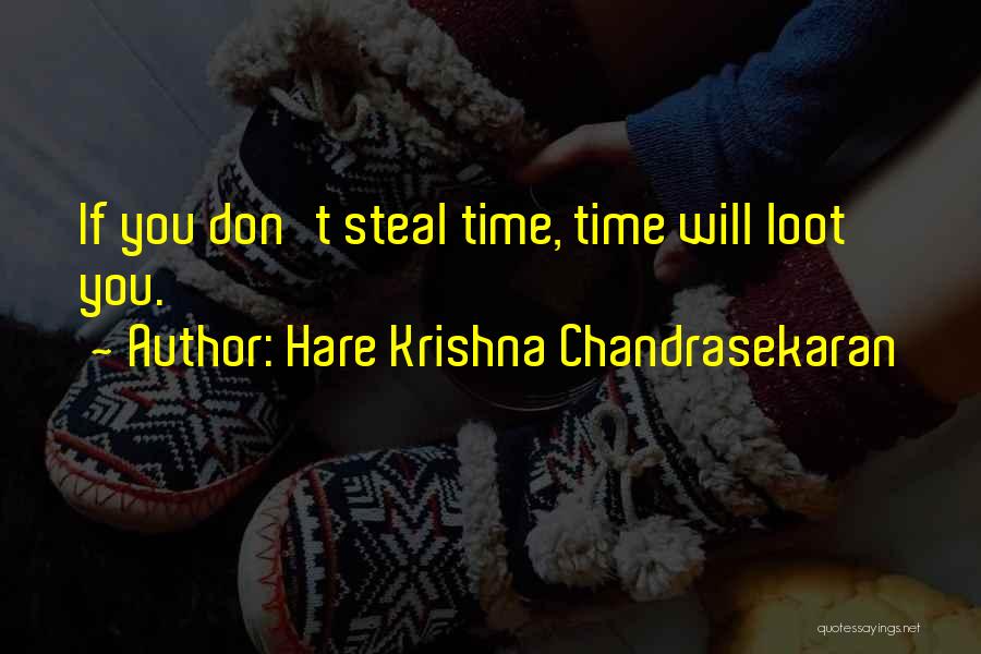 Hare Krishna Chandrasekaran Quotes 1167320