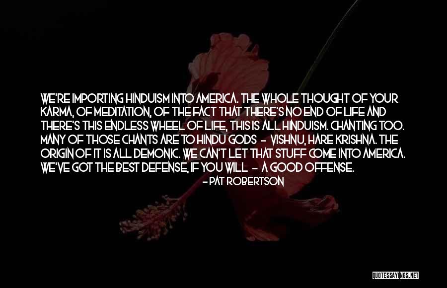 Hare Krishna Hare Krishna Quotes By Pat Robertson Hare Krishna Hare Krishna Quotes By Pat Robertson