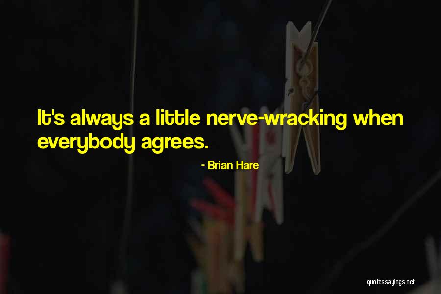 Hare Quotes By Brian Hare Hare Quotes By Brian Hare