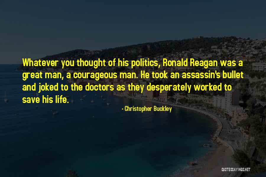 Harel Quotes By Christopher Buckley Harel Quotes By Christopher Buckley