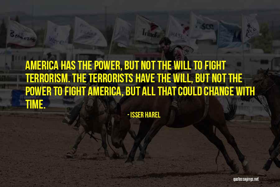 Harel Quotes By Isser Harel Harel Quotes By Isser Harel