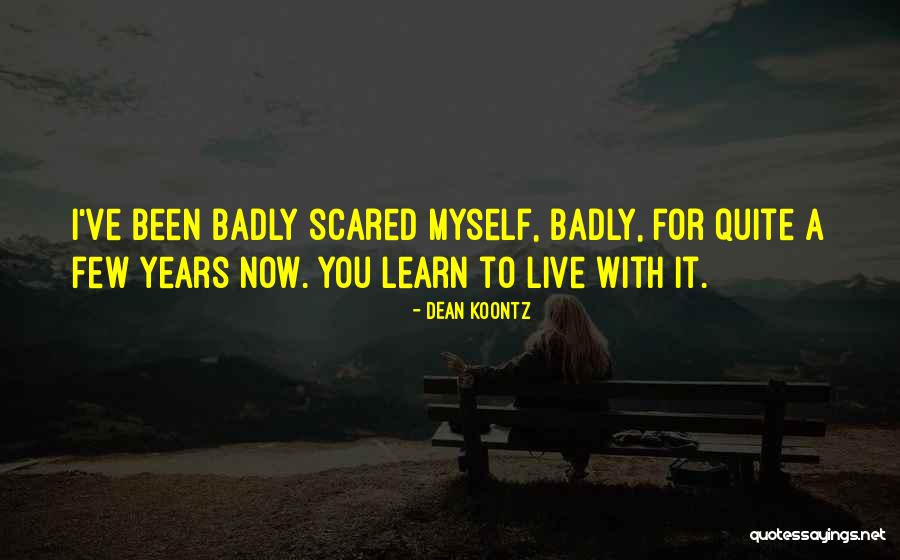 Harelik Team Quotes By Dean Koontz Harelik Team Quotes By Dean Koontz