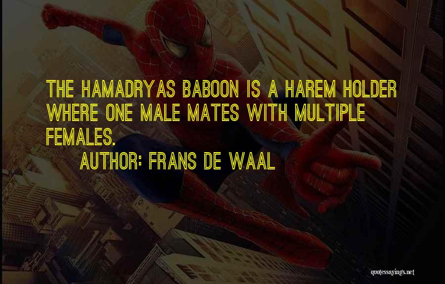 Harem Quotes By Frans De Waal