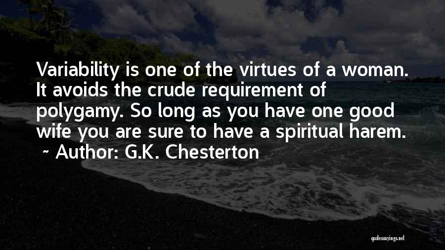 Harem Quotes By G.K. Chesterton