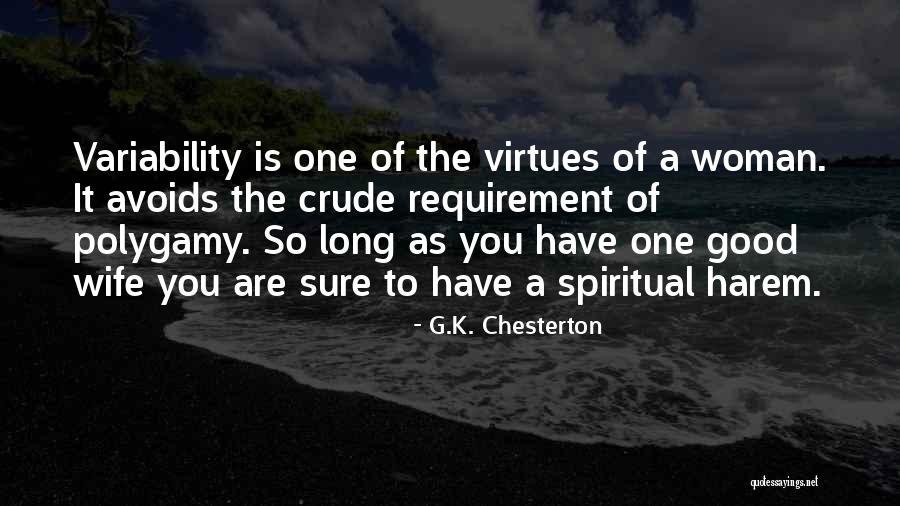 Harem Quotes By G.K. Chesterton