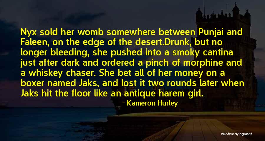 Harem Quotes By Kameron Hurley