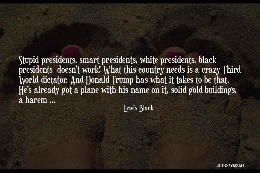 Harem Quotes By Lewis Black