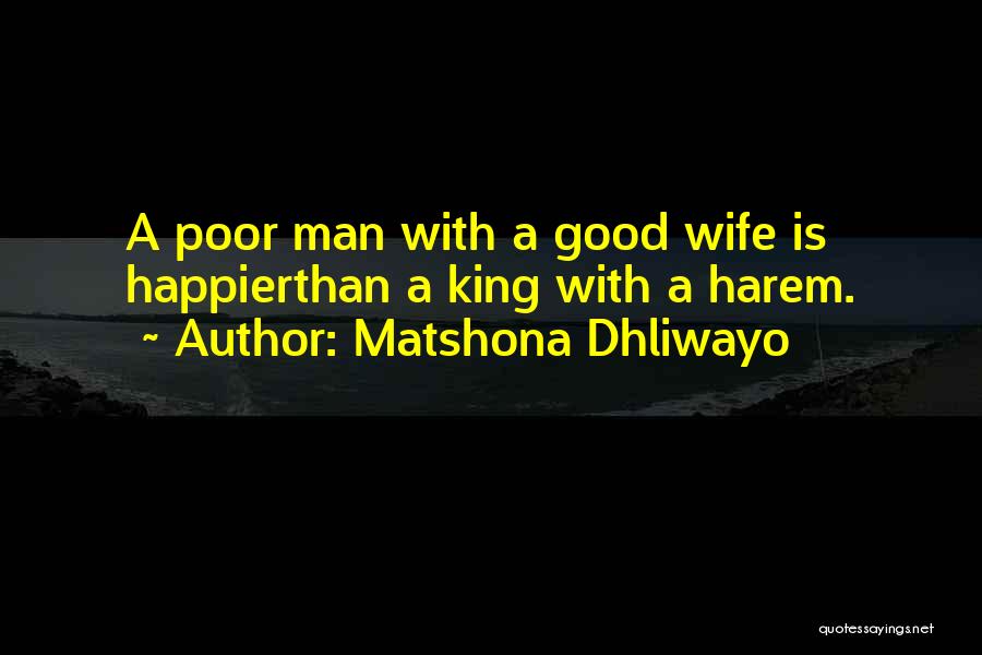 Harem Quotes By Matshona Dhliwayo