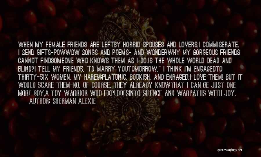 Harem Quotes By Sherman Alexie