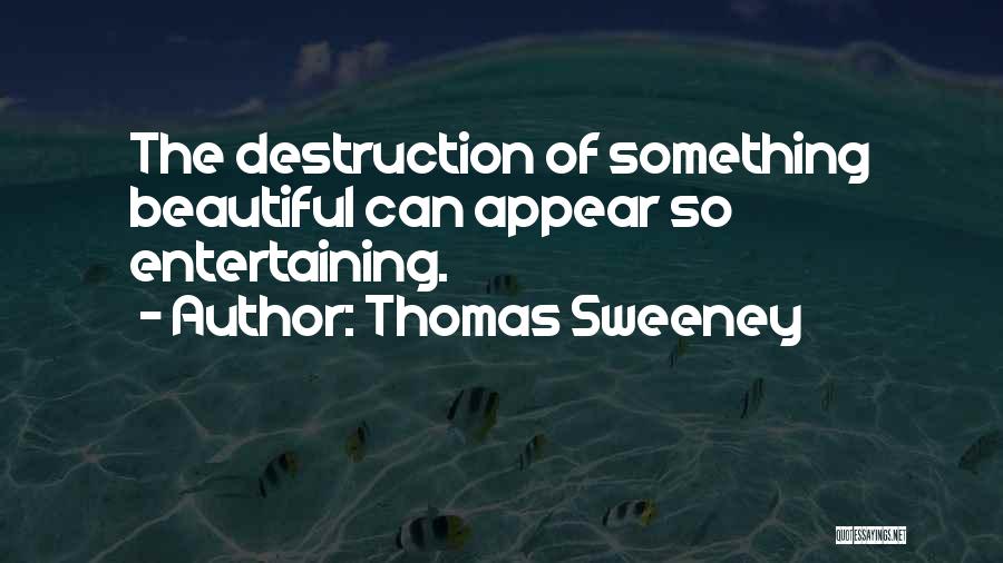 Harem Quotes By Thomas Sweeney