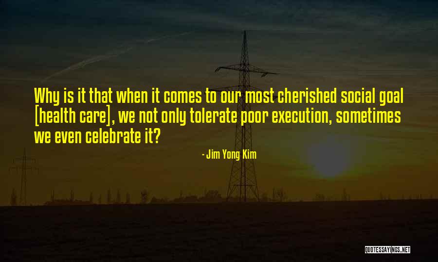 Haremos Cosas Quotes By Jim Yong Kim Haremos Cosas Quotes By Jim Yong Kim