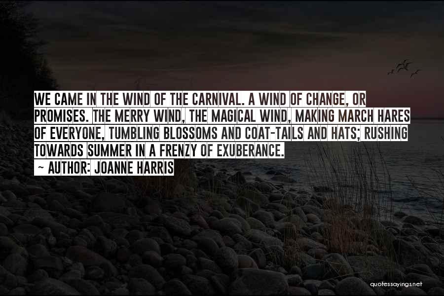 Hares Quotes By Joanne Harris