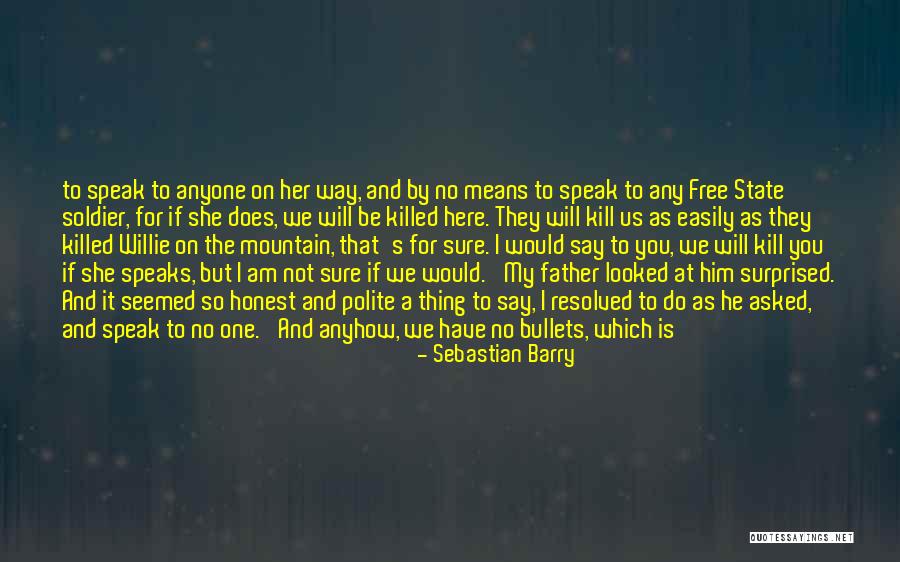 Hares Quotes By Sebastian Barry