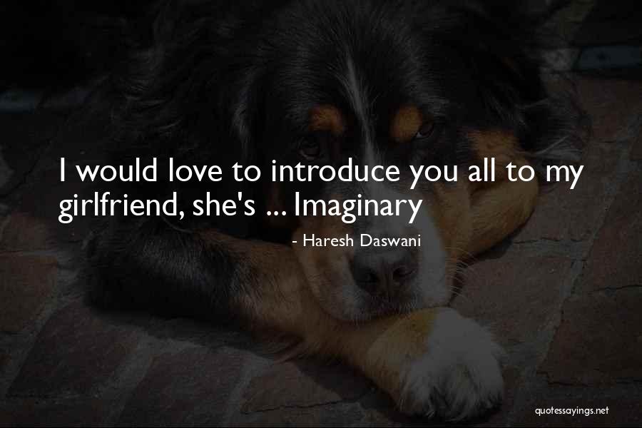 Haresh Quotes By Haresh Daswani Haresh Quotes By Haresh Daswani