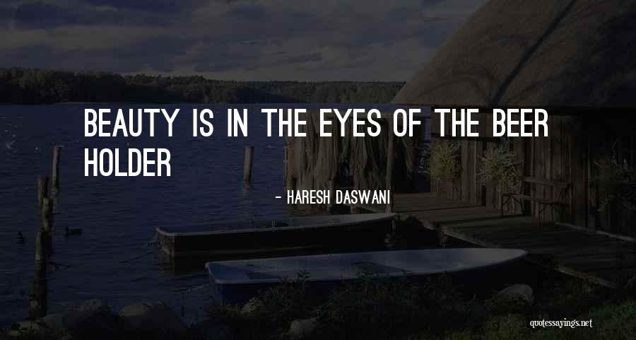 Haresh Quotes By Haresh Daswani Haresh Quotes By Haresh Daswani