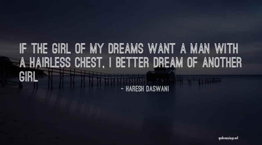 Haresh Quotes By Haresh Daswani Haresh Quotes By Haresh Daswani