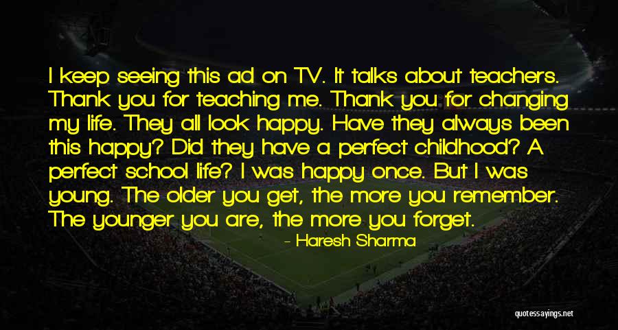 Haresh Quotes By Haresh Sharma Haresh Quotes By Haresh Sharma