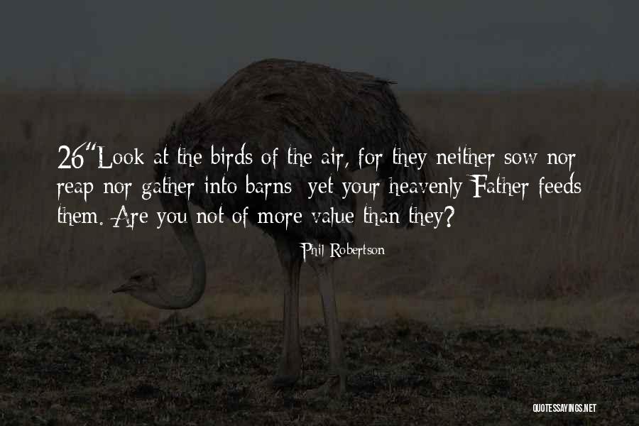 Haresh Quotes By Phil Robertson Haresh Quotes By Phil Robertson