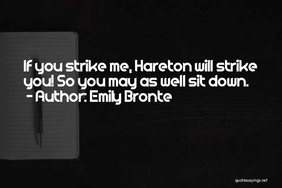 Hareton Quotes By Emily Bronte