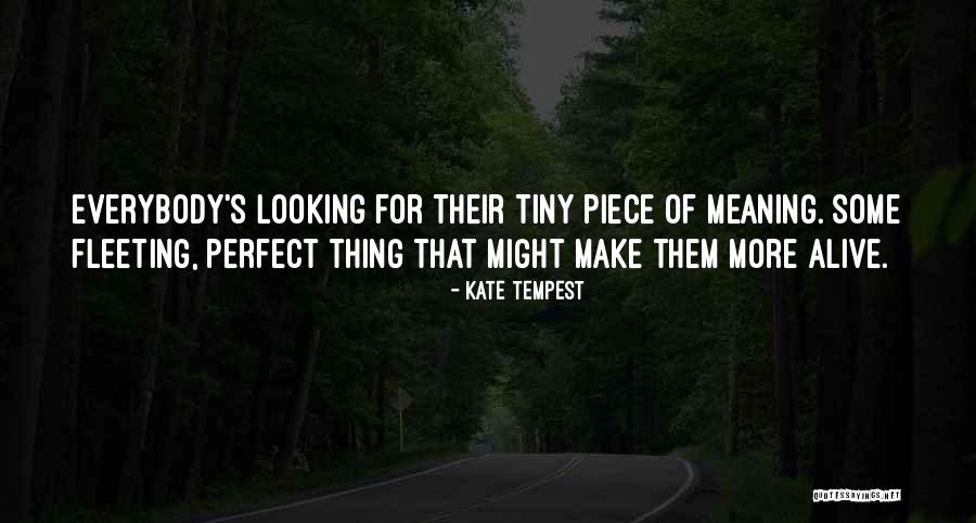 Hargadon In Kentucky Quotes By Kate Tempest Hargadon In Kentucky Quotes By Kate Tempest