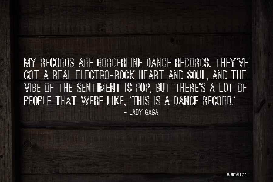 Hargneux Quotes By Lady Gaga Hargneux Quotes By Lady Gaga