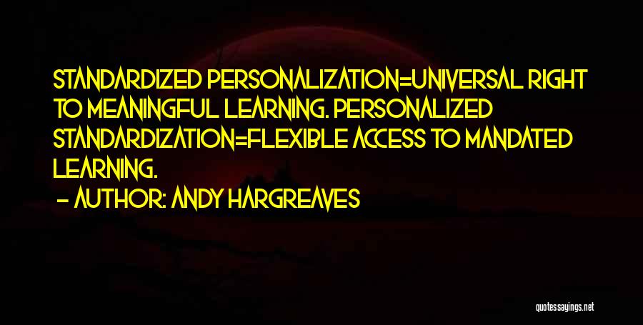 Hargreaves Quotes By Andy Hargreaves