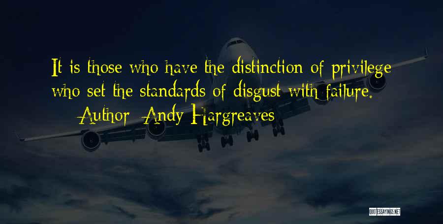 Hargreaves Quotes By Andy Hargreaves