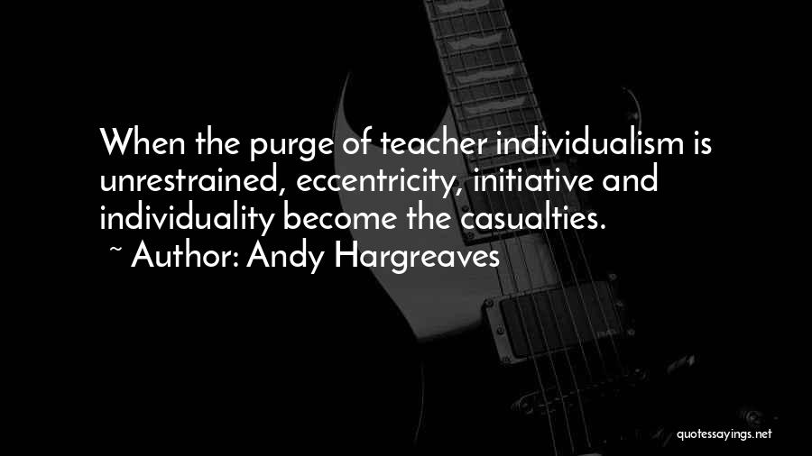 Hargreaves Quotes By Andy Hargreaves