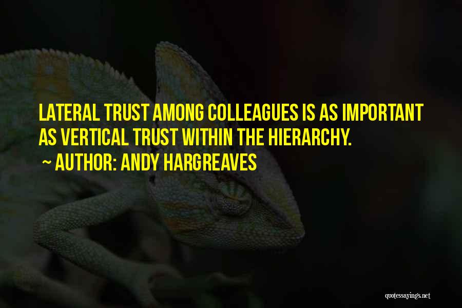 Hargreaves Quotes By Andy Hargreaves