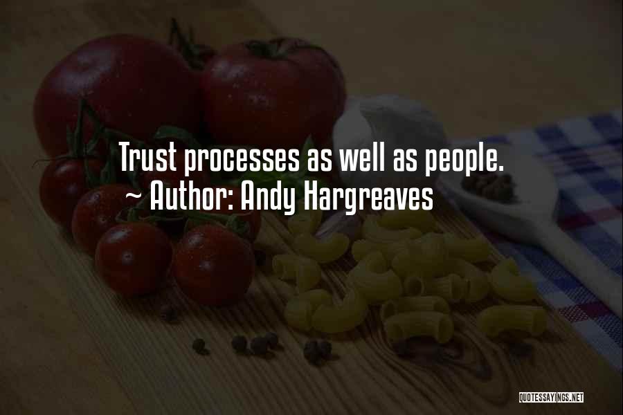 Hargreaves Quotes By Andy Hargreaves