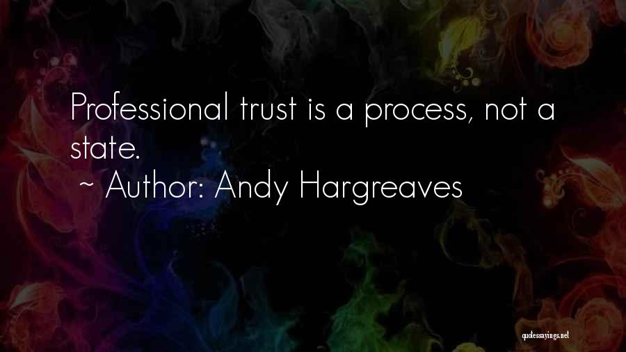 Hargreaves Quotes By Andy Hargreaves