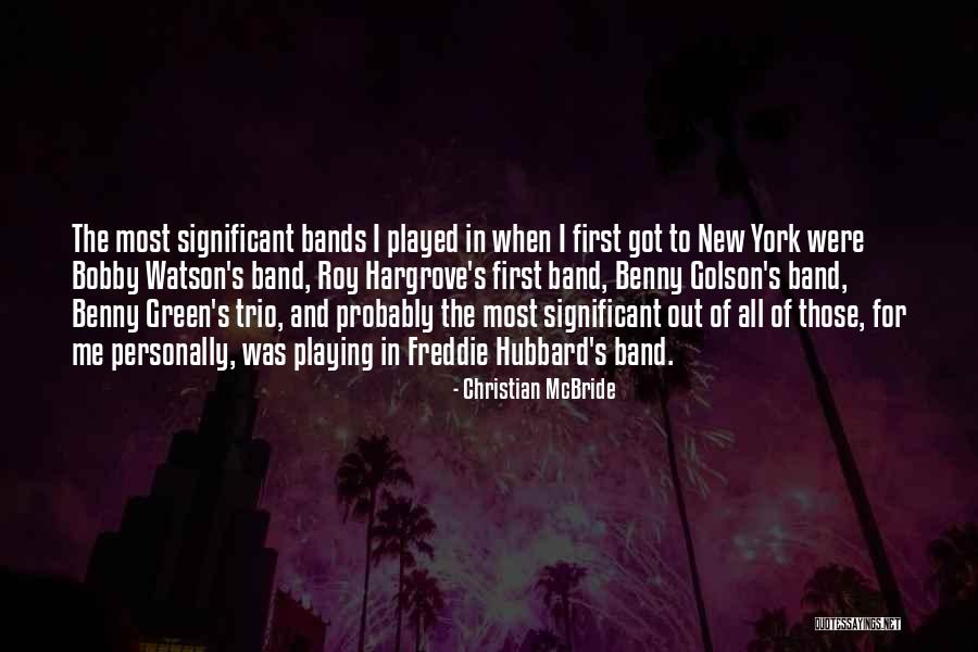 Hargrove Quotes By Christian McBride Hargrove Quotes By Christian McBride